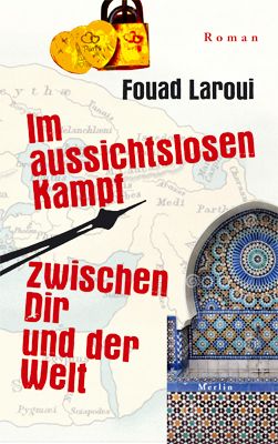 Produktbild: Im aussichtslosen Kampf zwischen dir und der Welt