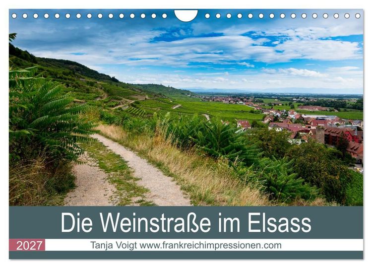 Produktbild: Die Weinsta&szlig;e im Elsass (Wandkalender 2027 DIN A4 quer), CALVENDO Monatskalender