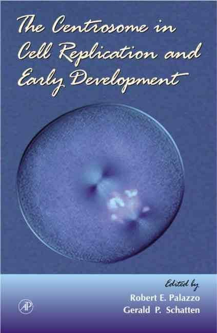 Produktbild: The Centrosome in Cell Replication and Early Development