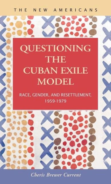 Produktbild: Questioning The Cuban Exile Mo