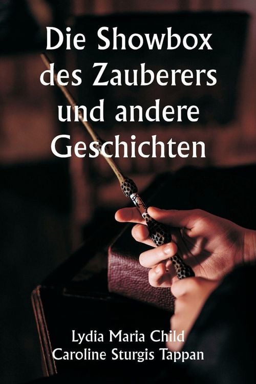 Produktbild: Die Showbox des Zauberers und andere Geschichten