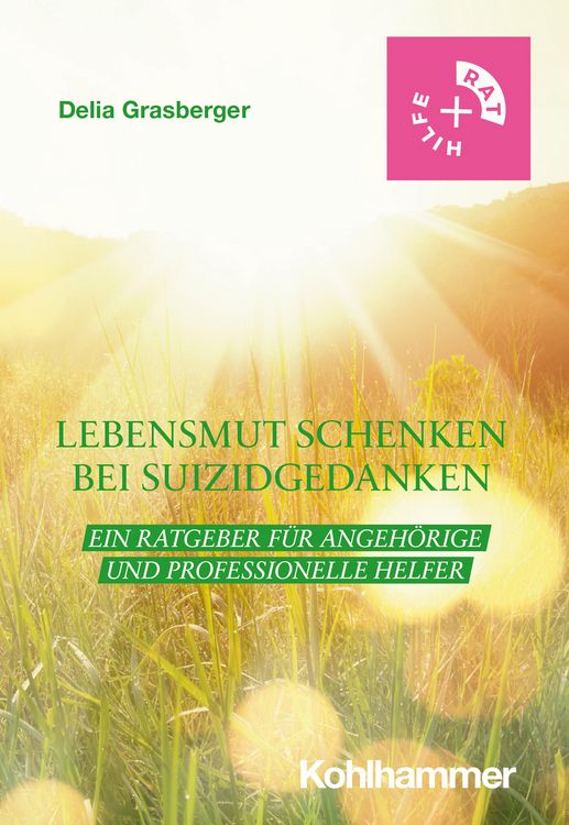 Produktbild: Lebensmut schenken bei Suizidgedanken