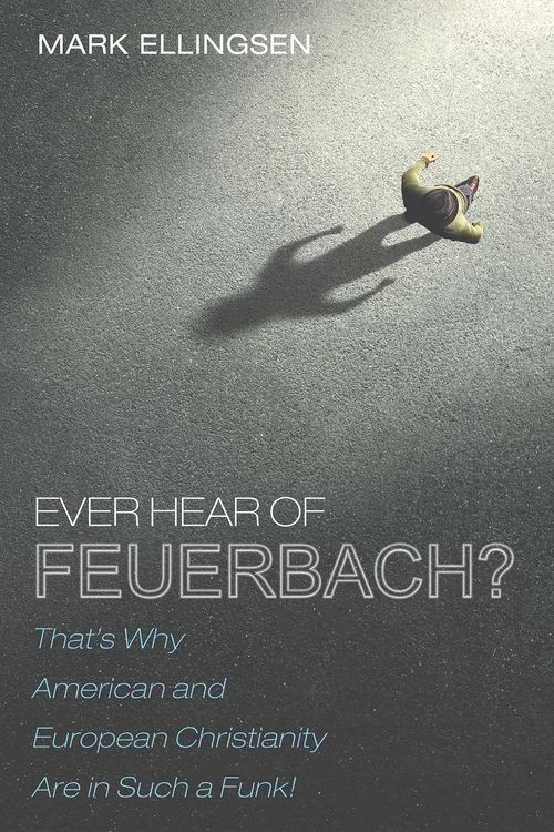 Produktbild: Ever Hear of Feuerbach?