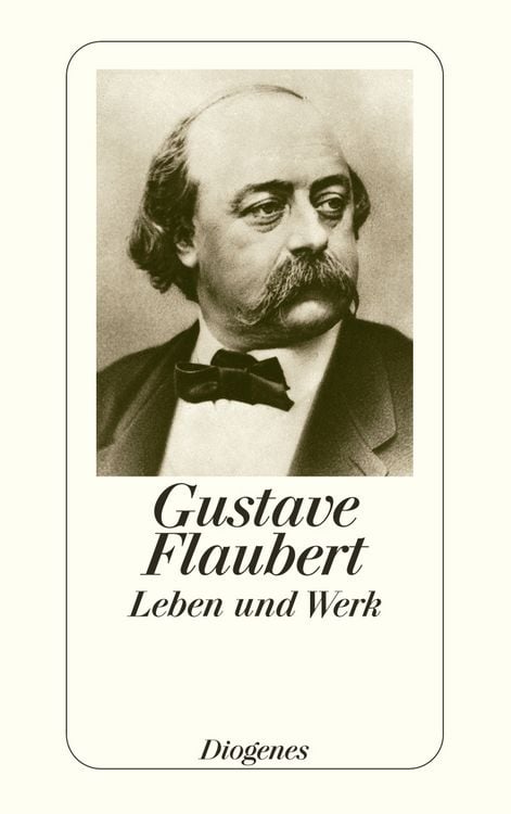 Produktbild: Flaubert &ndash; Leben und Werk