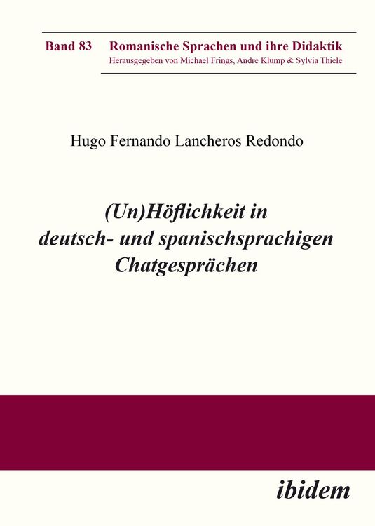 Produktbild: (Un)H&ouml;flichkeit in deutsch- und spanischsprachigen Chatgespr&auml;chen