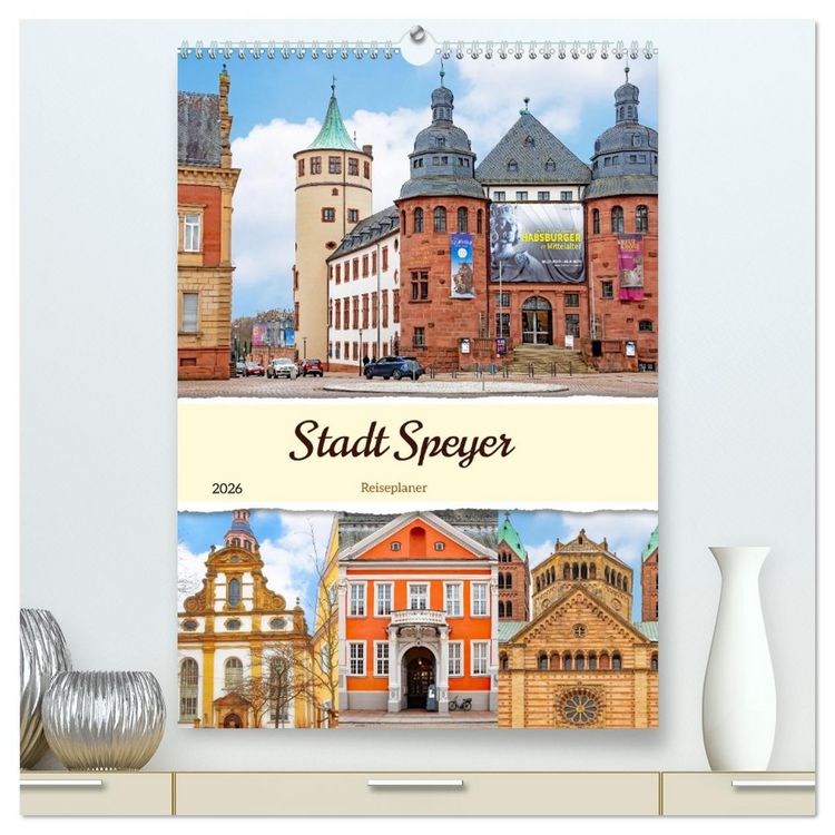 Produktbild: Stadt Speyer - Reiseplaner (hochwertiger Premium Wandkalender 2026 DIN A2 hoch), Kunstdruck in Hochglanz