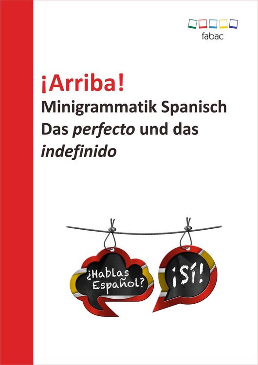 Produktbild: &iexcl;Arriba! Minigrammatik Spanisch: Das perfecto und das indefinido