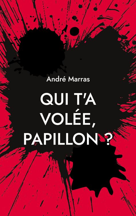 Produktbild: Qui t'a vol&eacute;e, Papillon ?