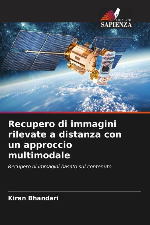Produktbild: Recupero di immagini rilevate a distanza con un approccio multimodale
