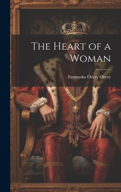 Produktbild: The Heart of a Woman