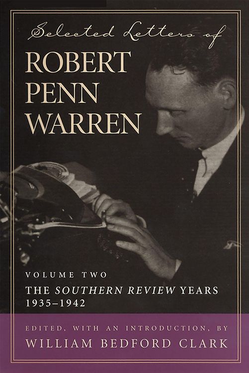 Produktbild: Selected Letters of Robert Penn Warren, Volume 2