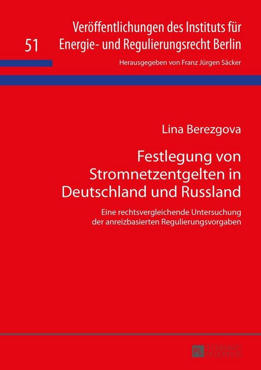 Produktbild: Festlegung von Stromnetzentgelten in Deutschland und Russland