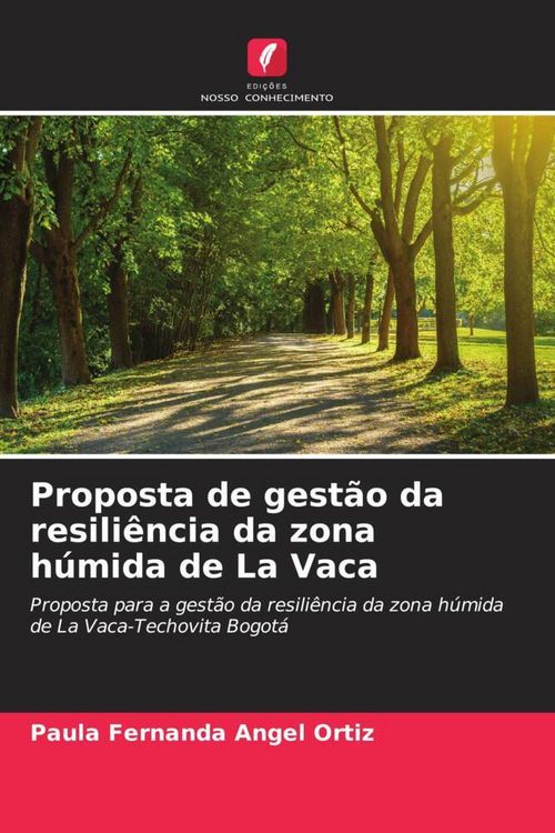 Produktbild: Proposta de gest&atilde;o da resili&ecirc;ncia da zona h&uacute;mida de La Vaca