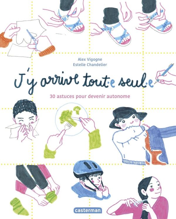 Produktbild: J'y arrive tout.e seul.e : 30 astuces pour devenir autonome