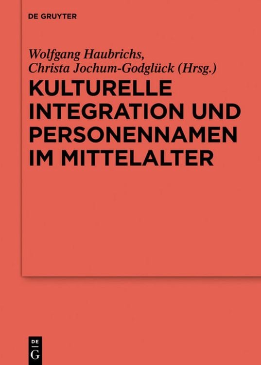 Produktbild: Kulturelle Integration und Personennamen im Mittelalter