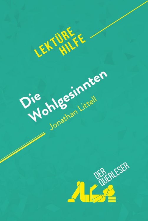 Produktbild: Die Wohlgesinnten von Jonathan Littell (Lekt&uuml;rehilfe)