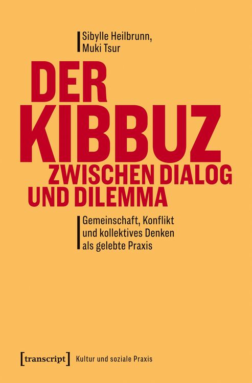 Produktbild: Der Kibbuz zwischen Dialog und Dilemma
