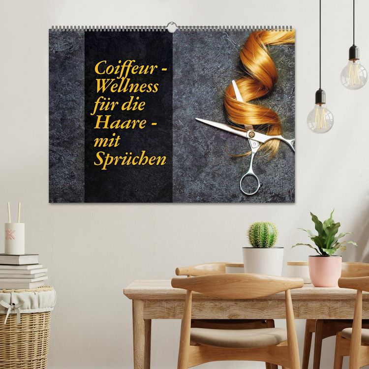 Produktbild: Coiffeur - Wellness f&uuml;r die Haare - mit Spr&uuml;chen (Wandkalender 2026 DIN A2 quer), CALVENDO Monatskalender