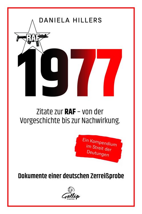 Produktbild: 1977 Zitate zur RAF &ndash; von der Vorgeschichte bis zur Nachwirkung