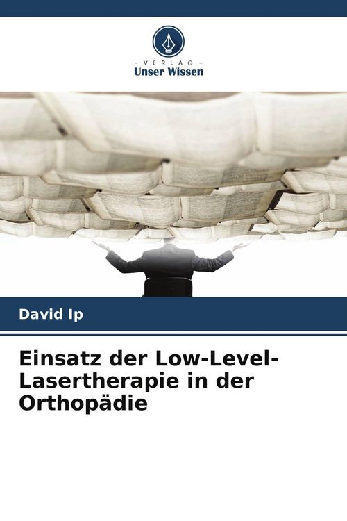 Produktbild: Einsatz der Low-Level-Lasertherapie in der Orthop&auml;die