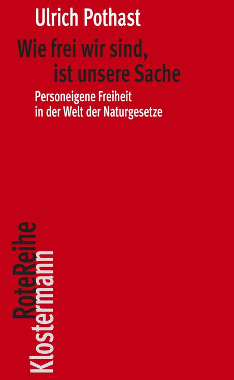 Produktbild: Wie frei wir sind, ist unsere Sache