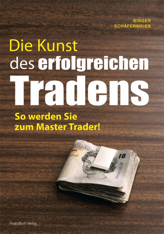 Produktbild: Die Kunst des erfolgreichen Tradens