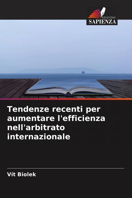 Produktbild: Tendenze recenti per aumentare l'efficienza nell'arbitrato internazionale