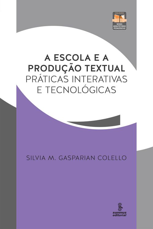 Produktbild: A escola e a produ&ccedil;&atilde;o textual