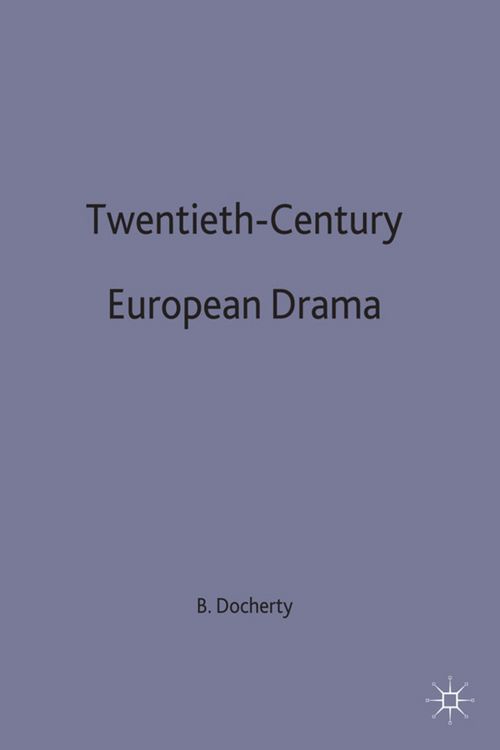 Produktbild: Twentieth-Century European Drama