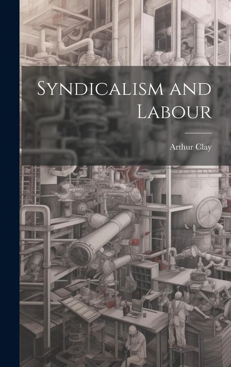 Produktbild: Syndicalism and Labour
