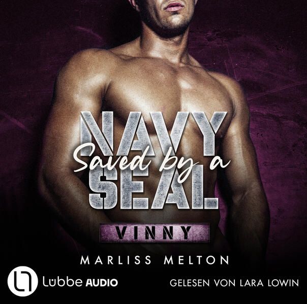 Produktbild: Saved by a Navy SEAL - Vinny - Navy Seal-Reihe, Teil 2
