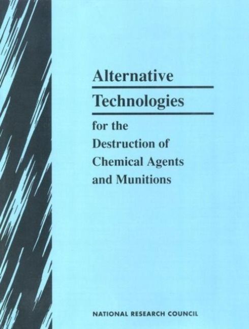 Produktbild: Alternative Technologies for the Destruction of Chemical Agents and Munitions