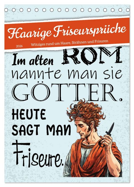 Produktbild: Haarige Friseurspr&uuml;che (Tischkalender 2026 DIN A5 hoch), CALVENDO Monatskalender