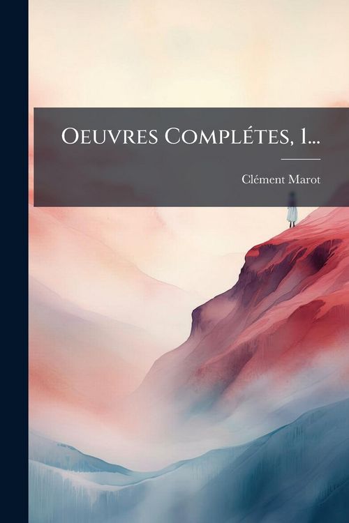 Produktbild: Oeuvres Compl&Atilde;(c)tes, 1...