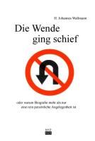 Produktbild: Wallmann, H: Wende ging schief