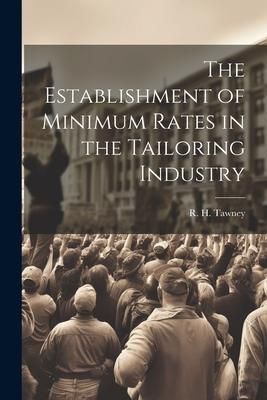 Produktbild: The Establishment of Minimum Rates in the Tailoring Industry