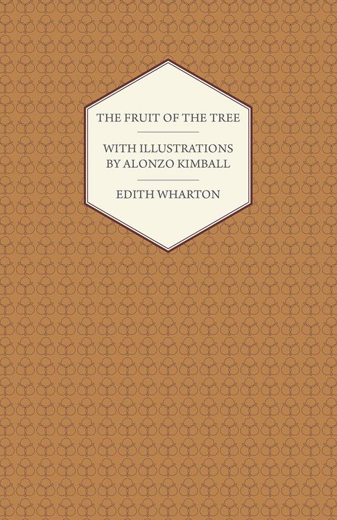Produktbild: The Fruit of the Tree - With Illustrations by Alonzo Kimball
