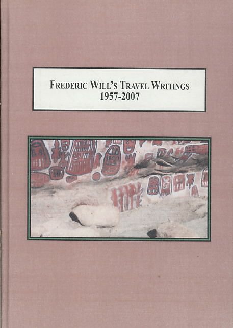 Produktbild: Frederic Will's Travel Writings, 1957-2007