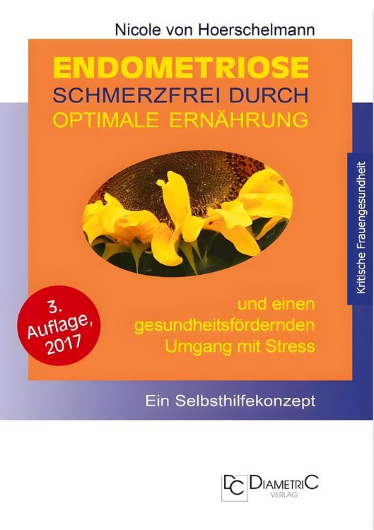 Produktbild: Endometriose: Schmerzfrei durch optimale Ern&auml;hrung und einen gesundheitsf&ouml;rdernden Umgang mit Stress
