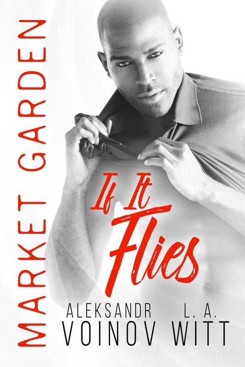 Produktbild: If It Flies (Market Garden, #3)