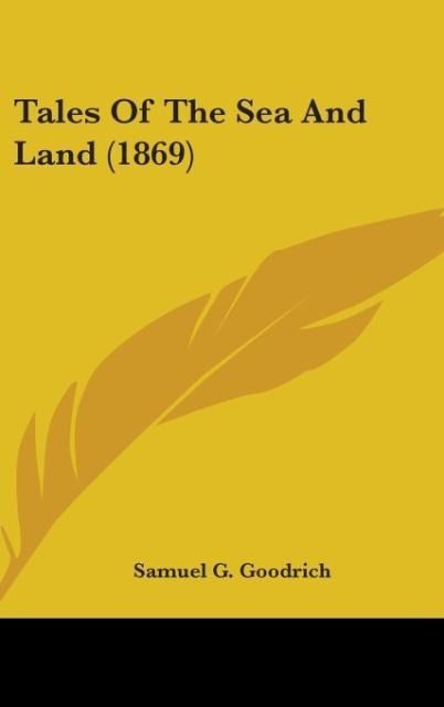 Produktbild: Tales Of The Sea And Land (1869)