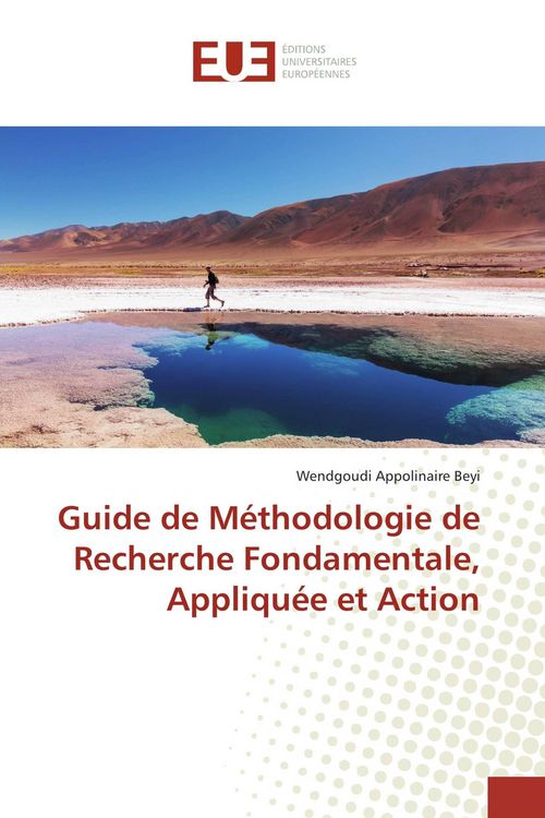 Produktbild: Guide de M&eacute;thodologie de Recherche Fondamentale, Appliqu&eacute;e et Action