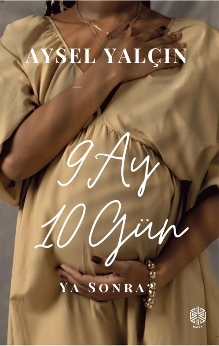 Produktbild: 9 Ay 10 G&uuml;n Ya Sonra