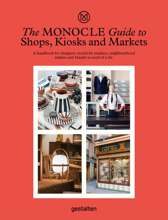 Produktbild: The Monocle Guide to Shops, Kiosks and Markets