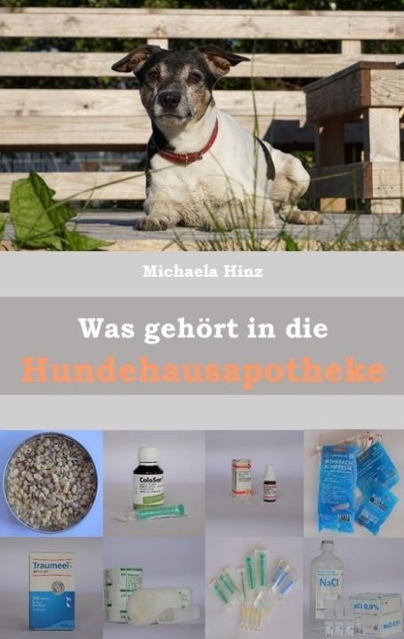 Produktbild: Was geh&ouml;rt in die Hundehausaportheke