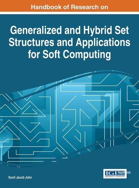 Produktbild: Handbook of Research on Generalized and Hybrid Set Structures and Applications for Soft Computing