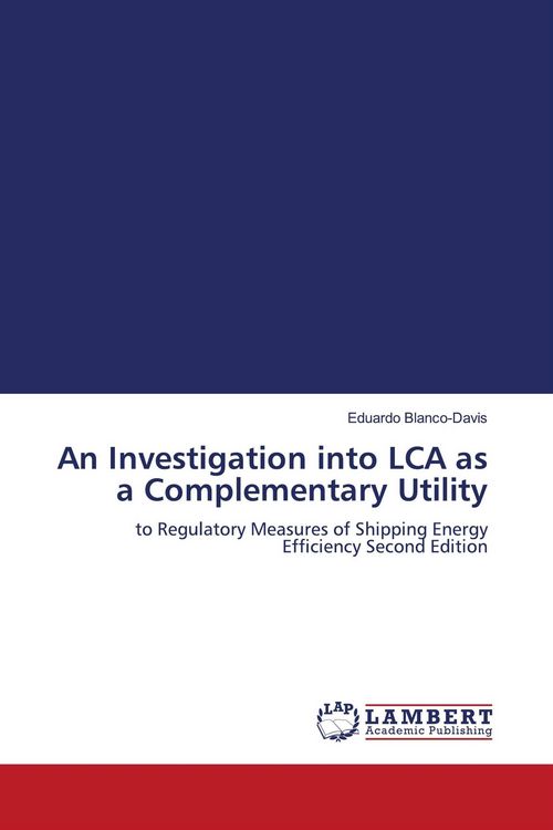 Produktbild: An Investigation into LCA as a Complementary Utility