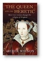 Produktbild: Wilson, D: Queen and the Heretic
