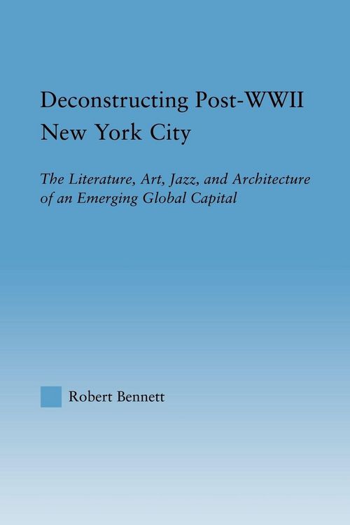Produktbild: Deconstructing Post-WWII New York City