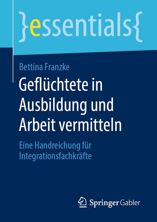 Produktbild: Geflüchtete in Ausbildung und Arbeit vermitteln
